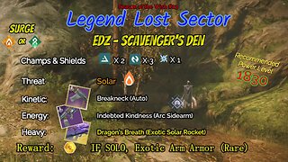 Destiny 2 Legend Lost Sector: EDZ - Scavenger's Den on my Arc Hunter 2-10-24