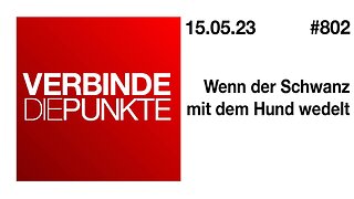 Verbinde die Punkte 802 - Wenn der Schwanz mit dem Hund wedelt vom 15.05.2023