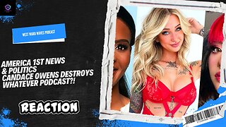 Candace Owens vs OnlyFans Models: Politics, Censorship & Independent Media