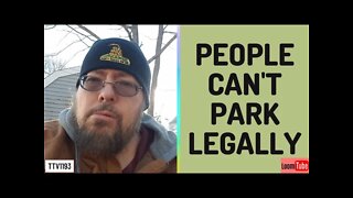 PEOPLE CAN'T PARK LEGALLY - 032921 TTV1193