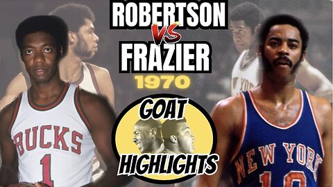 Walt Frazier vs. Oscar Robertson | True Highlights (Offense, Defense, Missed Shots, etc)