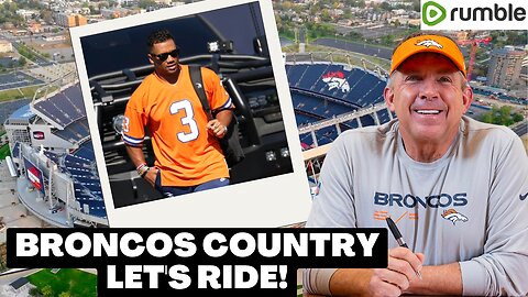 Broncos Country Let's Ride! 2023 Season Preview!