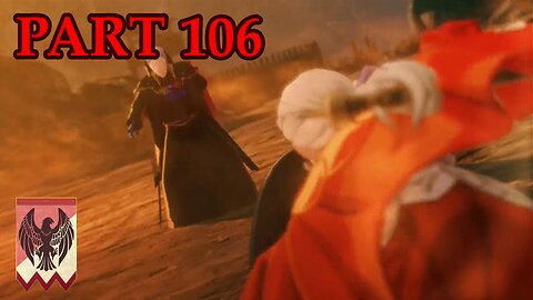 Let's Play - Fire Emblem Warriors: Three Hopes (Scarlet Blaze) part 106