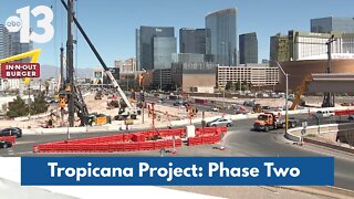 Phase two of the Tropicana Project is underway