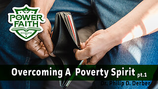 Overcoming a Poverty Spirit #1