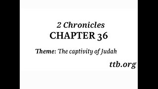 2 Chronicles Chapter 36 (Bible Study)