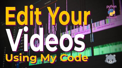 Edit Your Videos Using My Code