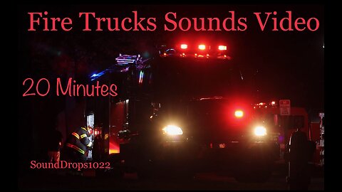 Cruise Through The Streets From 20 Minutes Of Fire Truck Sounds Video