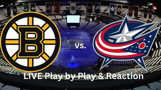 Boston Bruins vs. Columbus Blue Jackets LIVE Play by Play & Reaction
