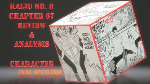 Kaiju No. 8 Chapter 67 Full Spoilers Review & Analysis – Kafka Hibino - A Living Mirror of our Fears