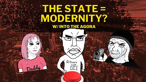 Did the State Cause Modernity? w/ Ancat of Into the Agora — Civil Offense #29