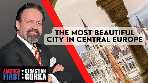 The most Beautiful City in Central Europe. Jim Carafano with Sebastian Gorka on AMERICA First