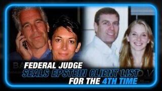 Alex Jones Responds to Federal Judge Sealing Epstein Client List For The 4th Time