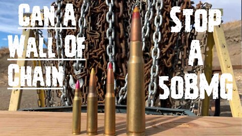 50 Cal vs Wall of Chain