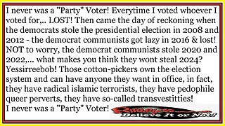 I never wuz a "Party" Voter!