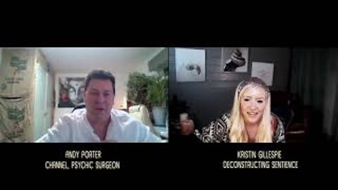 "Spirit Possession & Psychic Attack" - Psychic Surgeon Andy Porter Interview with Kristin Gillespie