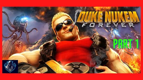 Duke Nukem Forever - Part 1 - Full Game