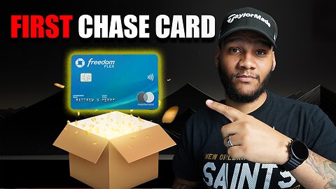 Unboxing My First EVER Chase Credit Card