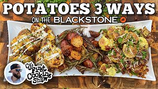 Potatoes 3 Ways | Blackstone Griddles