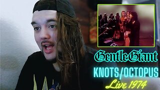 Drummer reacts to "Knots / Octopus" (Live 1974) by Gentle Giant