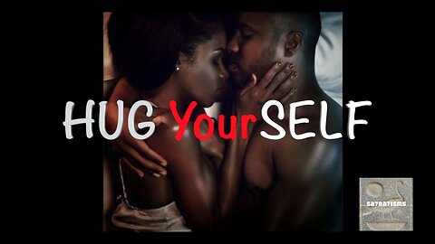 Hug YourSELF