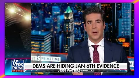 JESSE WATTERS - JANUARY 6 COMMITTEE CAUGHT COLD IN MASSIVE ILLEGAL COVER UP!