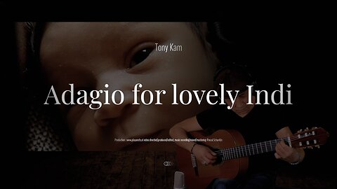 Adagio for Lovely Indi - Tony Kam