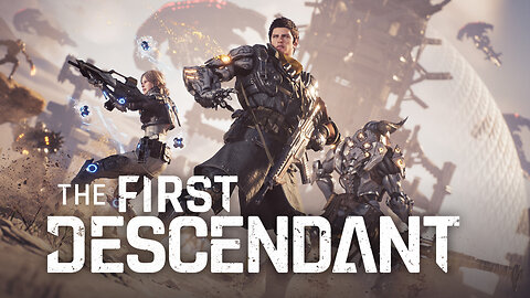 (Live stream)The First Descendant