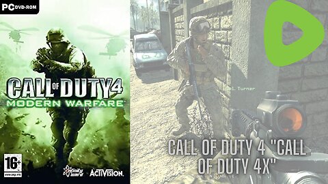 Video Game Fixes - Call of Duty 4: Modern Warfare (2007) "Call of Duty 4X" Multiplayer Patch