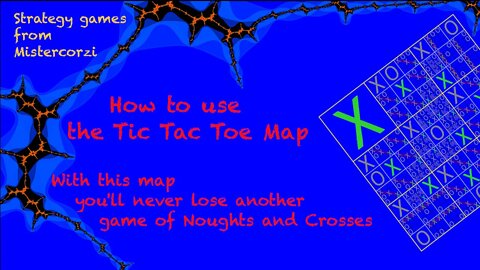 How to use the Tic Tac Toe Map. With this Map you'll never lose a game of Noughts and Crosses again.