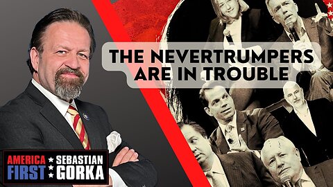 The NeverTrumpers are in trouble. Lord Conrad Black with Sebastian Gorka on AMERICA First