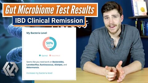 IBD Clinical Remission | What My Gut Microbiome Test Results Show | An Ulcerative Colitis Case Study