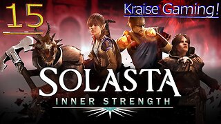 #15: Lets Try That Fight Again..! Only Better! - Solasta: Crown of the Magister - By Kraise Gaming!