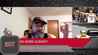 NO MORE ALIMONY Featuring Enes Kanter Freedom | Man Tools 207