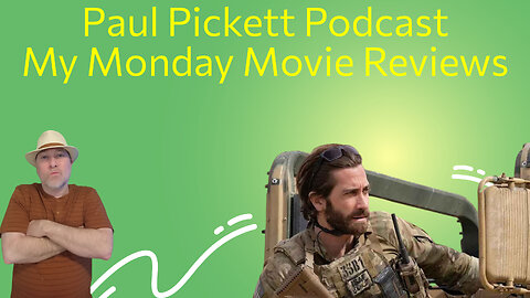 My Monday Movie Review of Guy Ritchie's The Covenant on Triple P