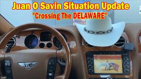 Juan O Savin Situation Update Dec 23: "Crossing The DELAWARE"