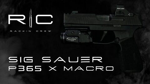 Sig Sauer P365 XMACRO