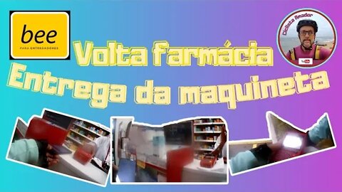 Volta farmácia entrega da maquineta