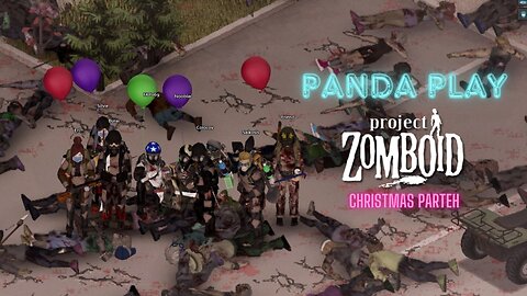 Panda Play | Project Zomboid | MG42 Xmas Parteh