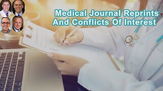 Why Medical Journal Reprints Make For One Of The Biggest Conflicts Of Interest