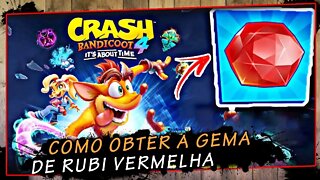 Crash Bandicoot 4 it's about time, Como obter uma gema de rubi vermelha | SUPER DICA PT-BR