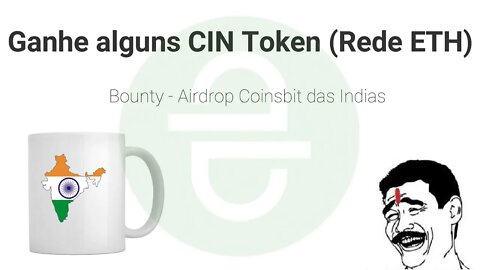 Bounty - Coinbit India 50 CIN Token