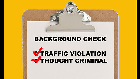 DO A BACKGROUND CHECK ON YOURSELF ..OR ELSE - POLICE / DHS / PATRIOT ACT / FALSE CHARGES