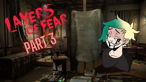 When wheelchairs attack plus Cliffhanger- Layers of Fear [Part 3]