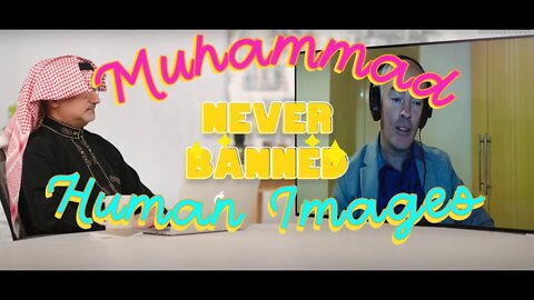 Muhammad Never Banned Human Images Holes in the Narrative Why the SIN is Sketchy - Episode 3