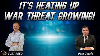 It's Heating Up, War Threat Growing! | Special Guest Pete Garcia | Midweek Maranatha | 2/29/24