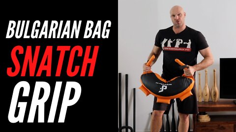 How To Grip The Bag For The Bulgarian Bag Snatch