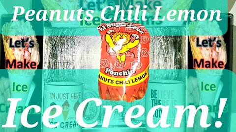 Ice Cream Making Peanuts Chili Lemon