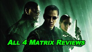 The Matrix, Reloaded, Revolutions, & Resurrections - Movie Reviews