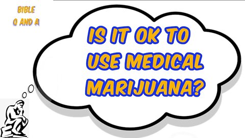 Is it ok to use medical marijuana?